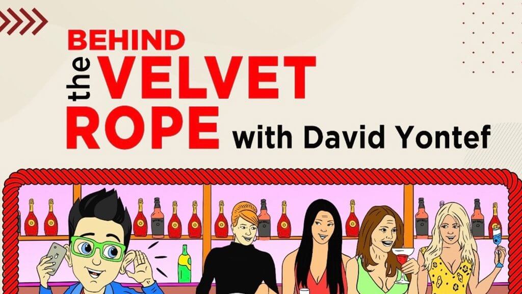 Behind the Velvet Rope with David Yontef